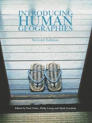 Introducing Human Geographies, Second Edition