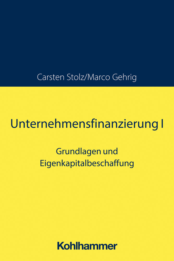 Unternehmensfinanzierung I