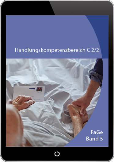 FAGE Band 5: Pflegen und Betreuen in anspruchsvollen Situationen 2/2 [EBook]