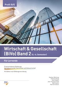 [Bundle] Wirtschaft & Gesellschaft (BiVo) Praxisorientierte Einführung