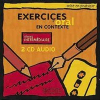 Exercices d'oral en contexte : niveau intermédiaire : CD audio