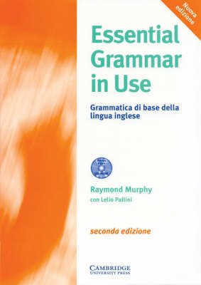 Essential Grammar in Use Italian with CD-ROM and Answers