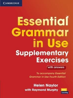 Essential Grammar in Use. Supplementary Exercises with answers