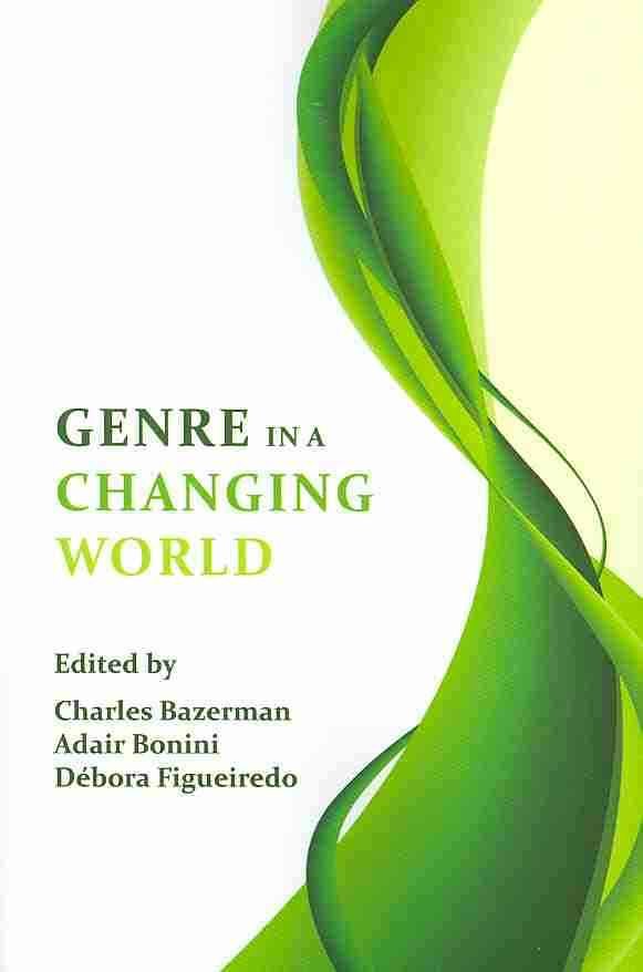 Genre in a Changing World