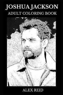 Joshua Jackson Adult Coloring Book