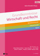 Grundkenntnisse Wirtschaft und Recht (Print inkl. digitales Lehrmittel)