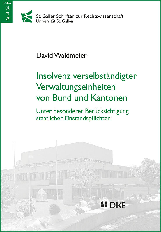 Insolvenz verselbständigter Verwaltungseinheiten von Bund und Kantonen