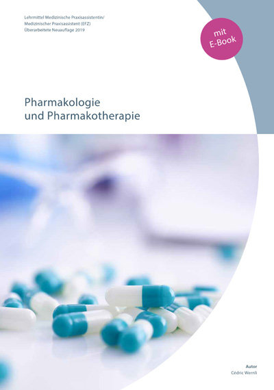 Pharmakologie und Pharmakotherapie für MPA (Print mit E-Book)