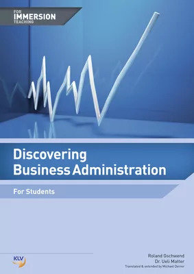 Discovering Business Administration - For Immersion Teaching