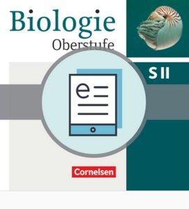 eBook: Biologie Oberstufe Allgemeine Ausgabe · Gesamtband (1 Jahr gültig)