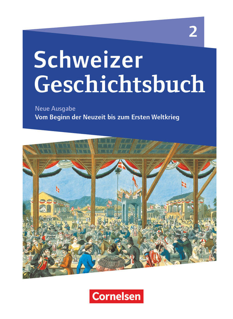 eBook: Schweizer Geschichtsbuch, Band 2, Schülerbuch