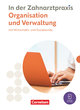 Zahnmedizinische Fachangestellte, Ausgabe 2023, Organisation & Verwaltung, Fachkunde