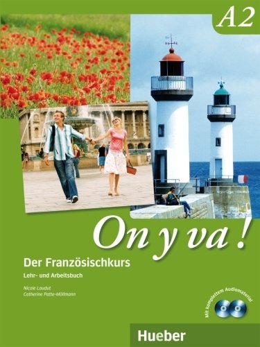 On y va! A2 Lehr- und Arbeitsbuch mit 2 Audio-CDs