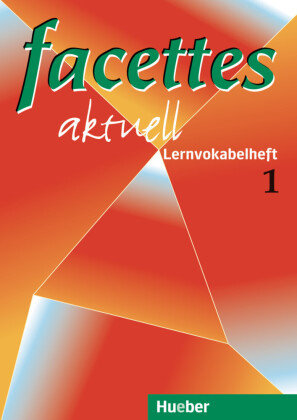 Lernvokabelheft - Facettes aktuell