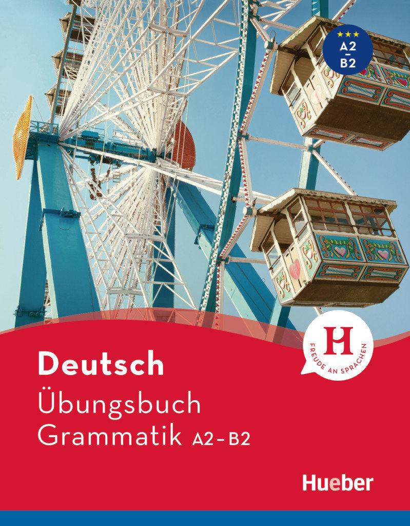 Deutsch Übungsbuch Grammatik A2-B2