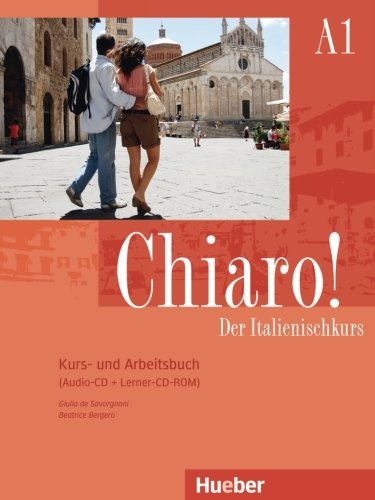 Chiaro ! A1: Kurs- und Arbeitsbuch (Schulbuchausgabe)