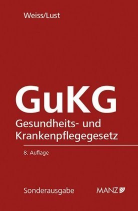 Gesundheits- und Krankenpflegegesetz GuKG