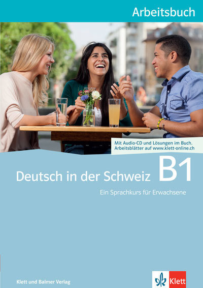 Deutsch in der Schweiz / Deutsch in der Schweiz B1