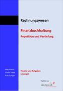 Finanzbuchhaltung, Repetition und Vertiefung, Theorie und Aufgaben / Lösungen. Kombi (Print und eBook)